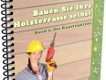 Le guide des terrasses en bois, version allemande